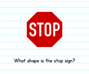 Octagon shape with stop sign for real-world shape connection