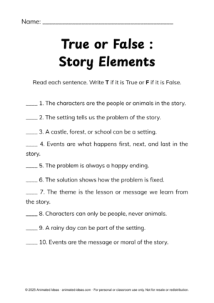 Story Elements True or False Worksheet for Kids with statements about characters, setting, problem, solution, events, and theme