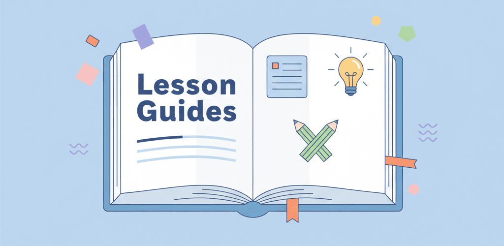 Lesson Guides with study notes and learning resources for students and teachers