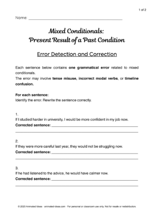Sentence correction worksheet for Mixed Conditionals Worksheets: Present Result of a Past Condition